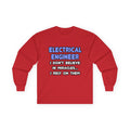 Miracles and Electrical Engineers - Unisex Ultra Cotton Long Sleeve Tee