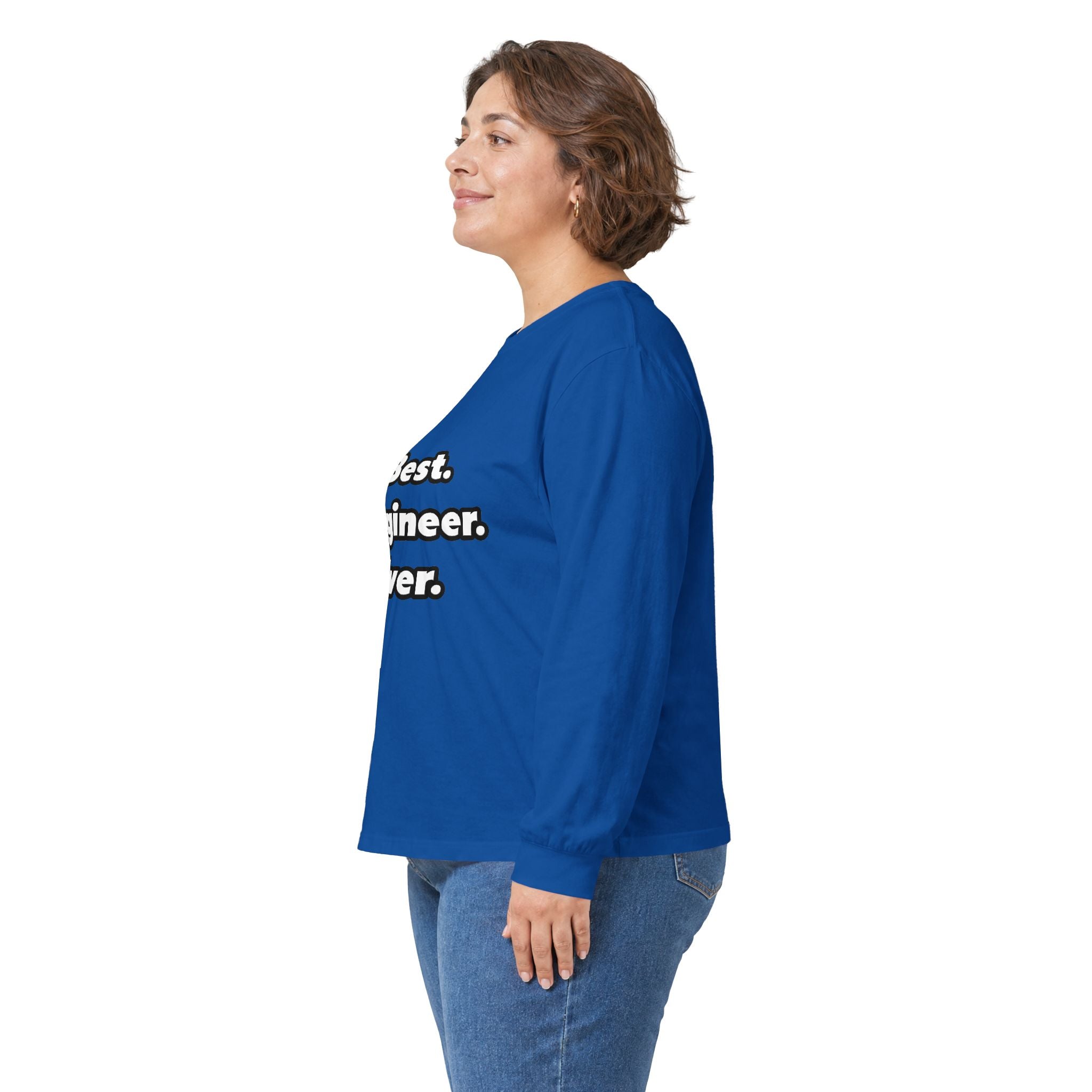 Best. Engineer. Ever - Unisex Ultra Cotton Long Sleeve Tee
