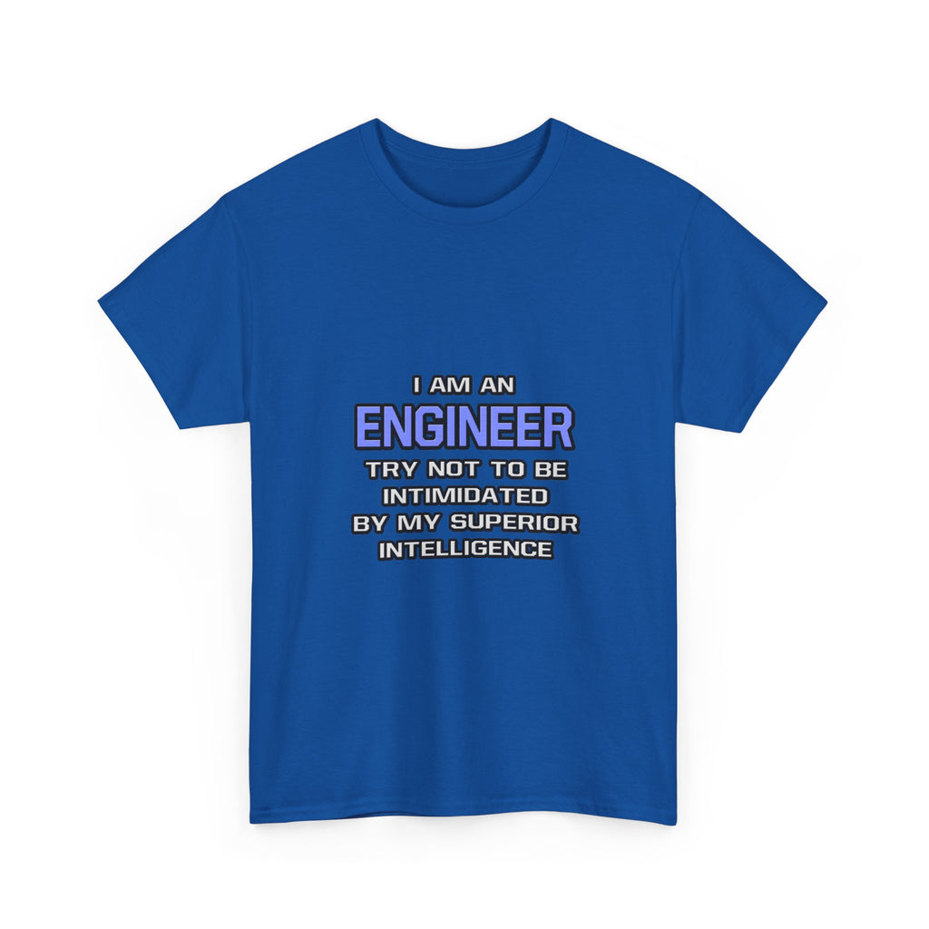 Engineer Joke ... Superior Intelligence - Unisex Heavy Cotton Tee