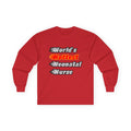 World's Hottest Neonatal Nurse - Unisex Ultra Cotton Long Sleeve Tee