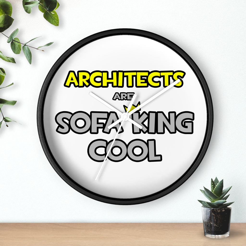 Architects Are Sofa King Cool - Wall Clock