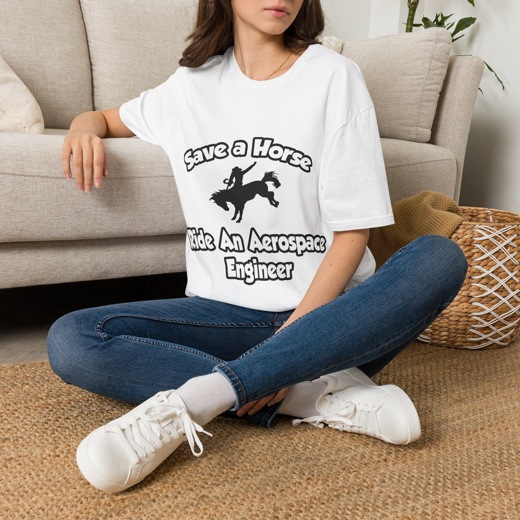 Save a Horse, Ride an Aerospace Engineer - Unisex Softstyle T-Shirt
