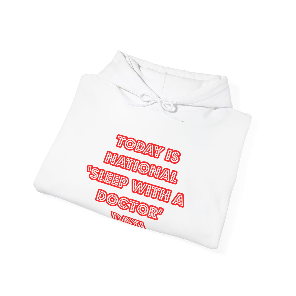 National 'Sleep With a Doctor' Day - Unisex Heavy Blend™ Hooded Sweatshirt