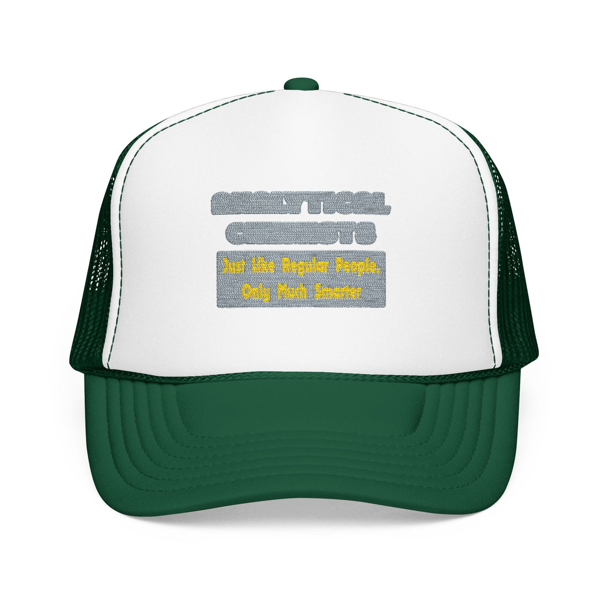 Analytical Chemists...Smarter - Foam Trucker Hat
