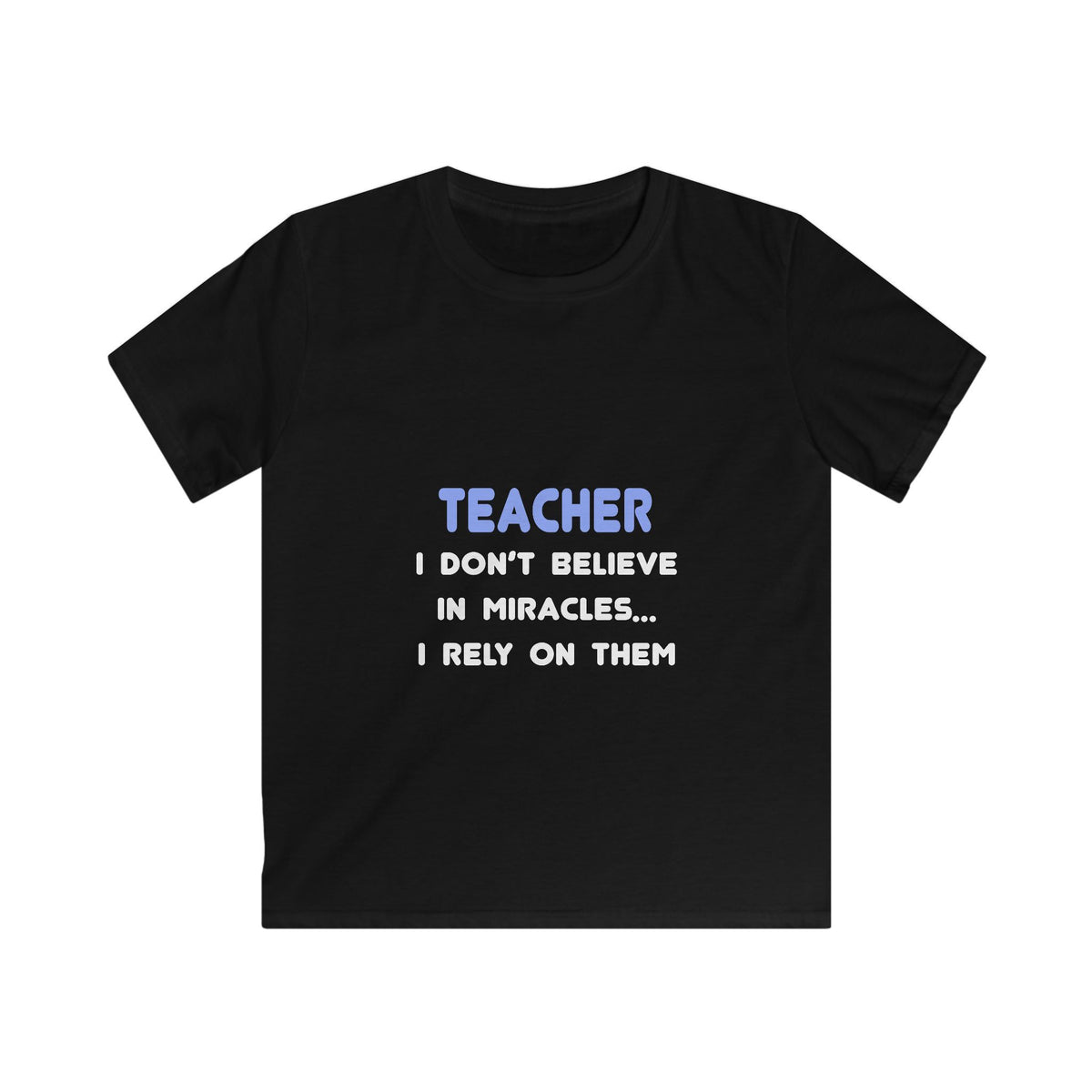 Miracles and Teachers - Kids Softstyle Tee