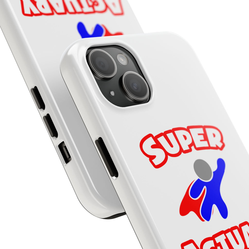 Super Actuary - Tough Phone Cases