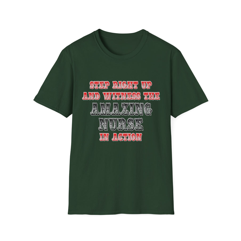 Amazing Nurse In Action - Unisex Softstyle T-Shirt