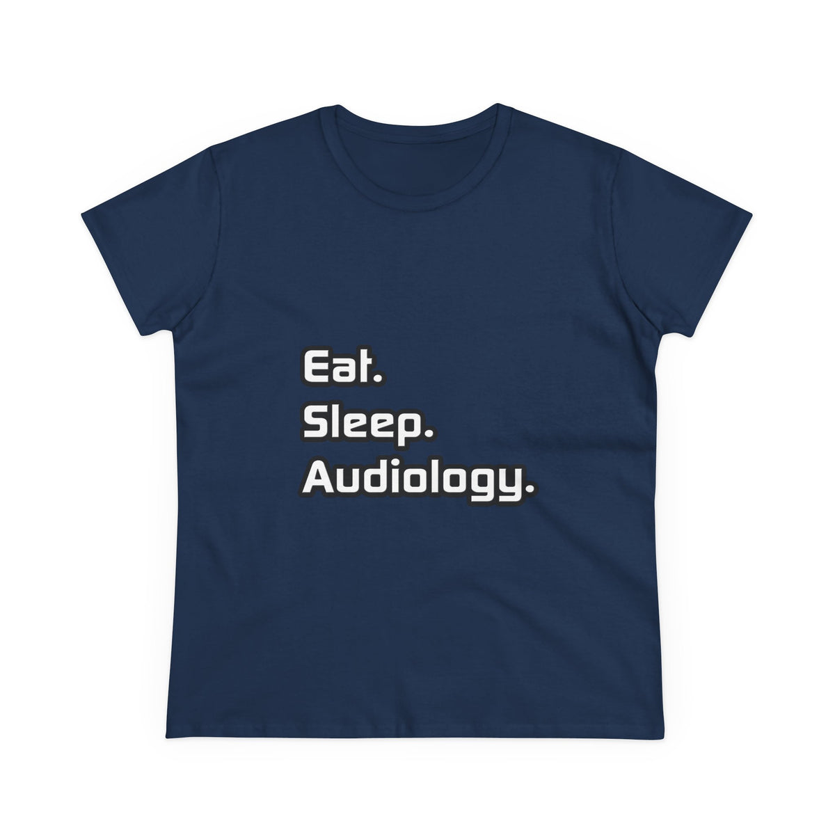 Eat. Sleep. Audiology - Women's Midweight Cotton Tee