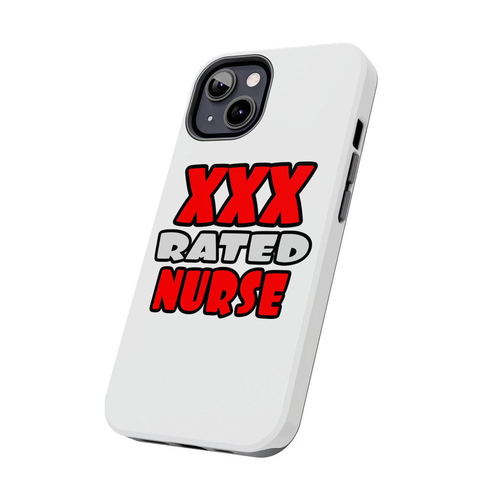 XXX Rated Nurse - Tough Phone Cases