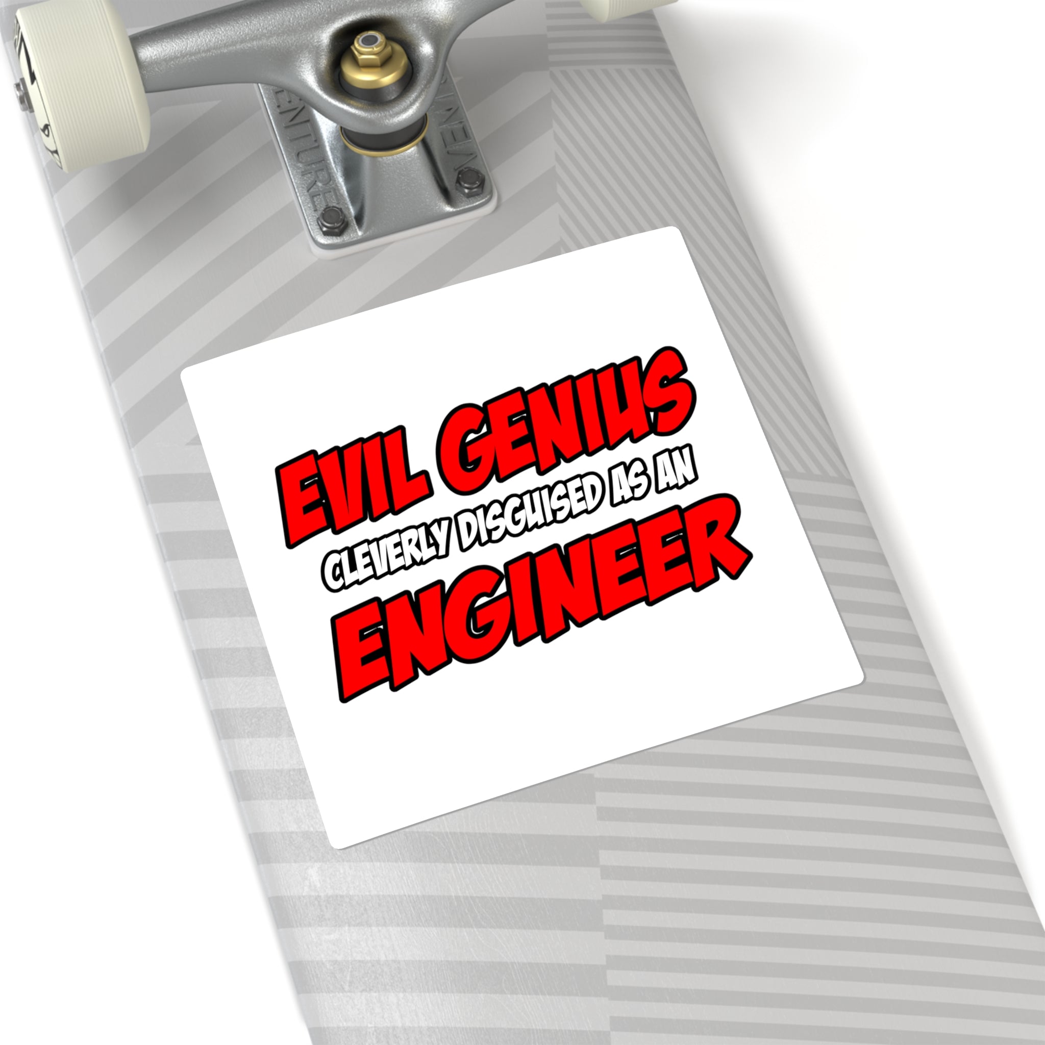 Evil Genius...Engineer - Square Stickers