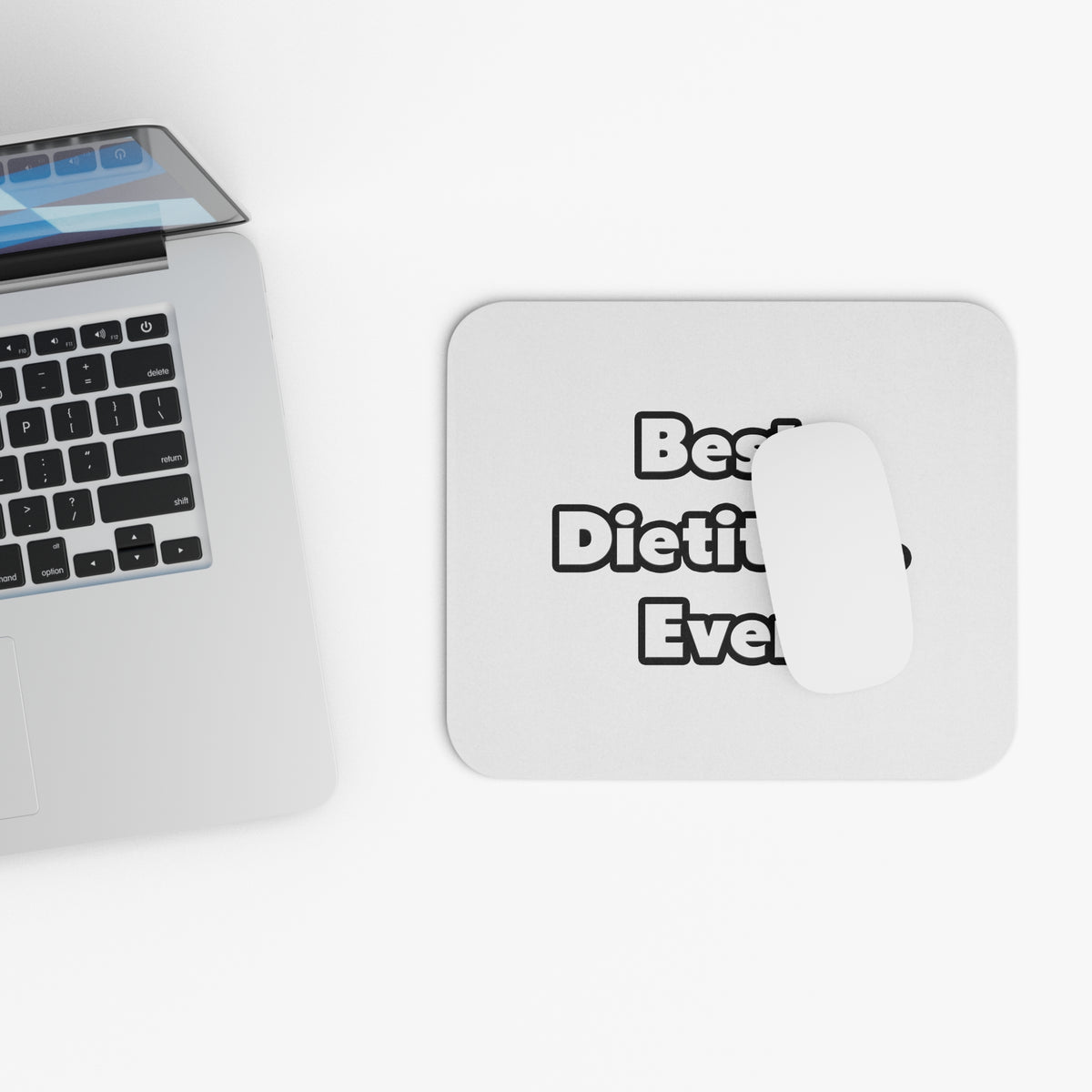 Best. Dietitian. Ever - Mouse Pad (Rectangle)
