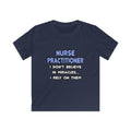 Miracles and Nurse Practitioners - Kids Softstyle Tee