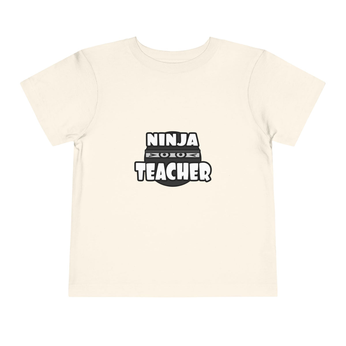 Ninja Teacher - Toddler Short Sleeve Tee
