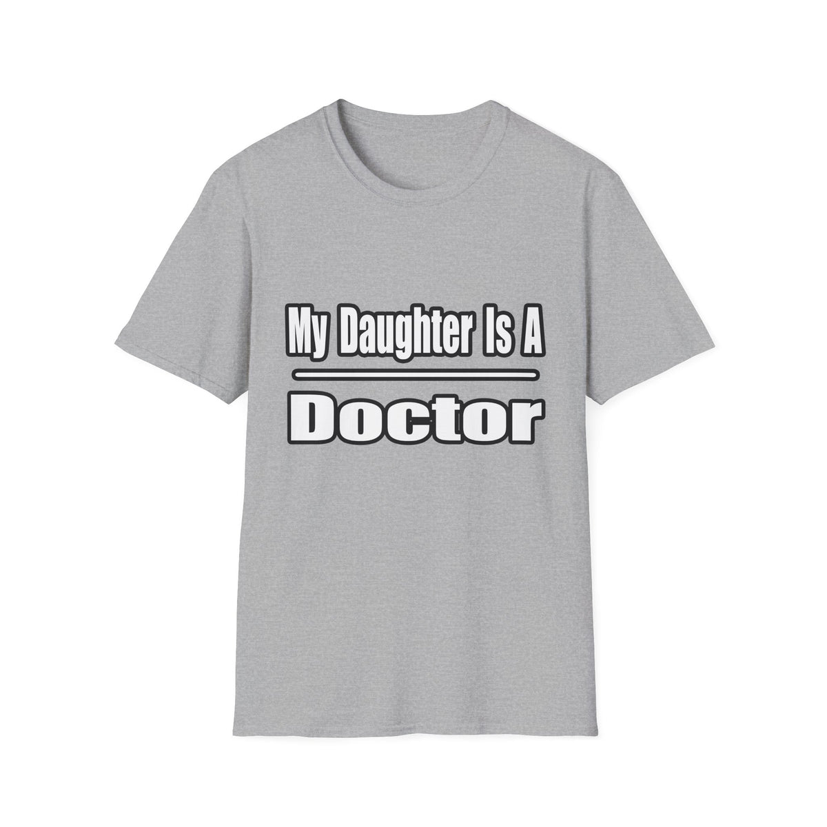 My Daughter Doctor - Unisex Softstyle T-Shirt
