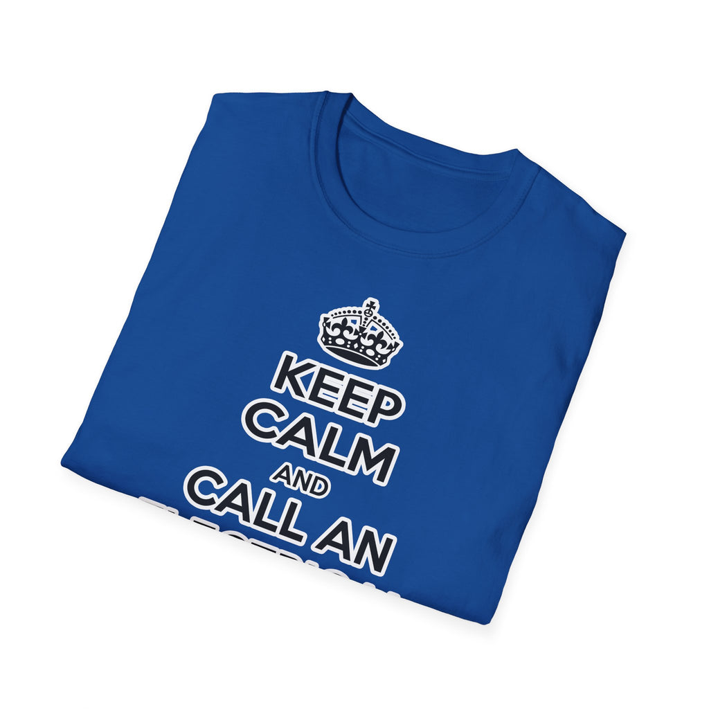Keep Calm and Call an Electrical Engineer - Unisex Softstyle T-Shirt