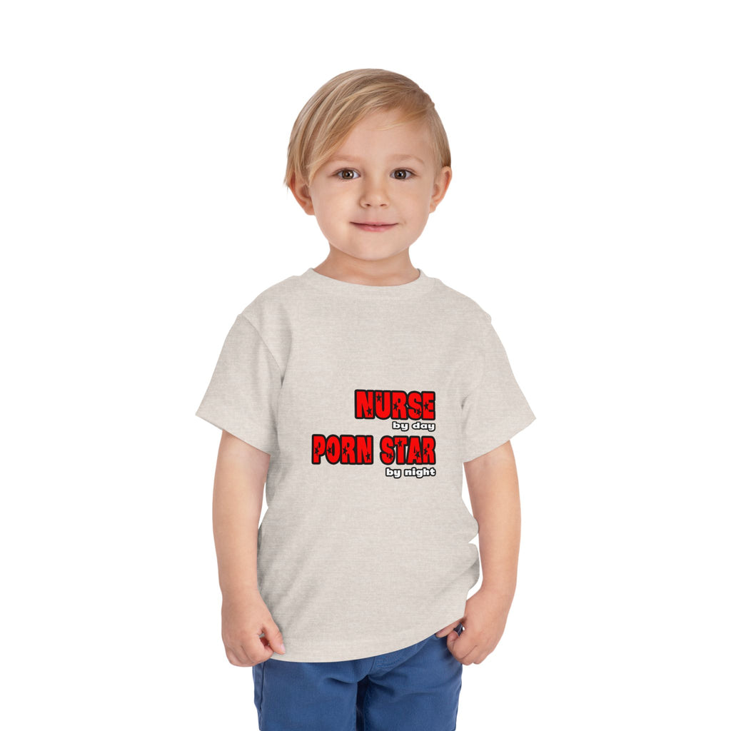 Nurse By Day...Porn Star By Night - Toddler Short Sleeve Tee