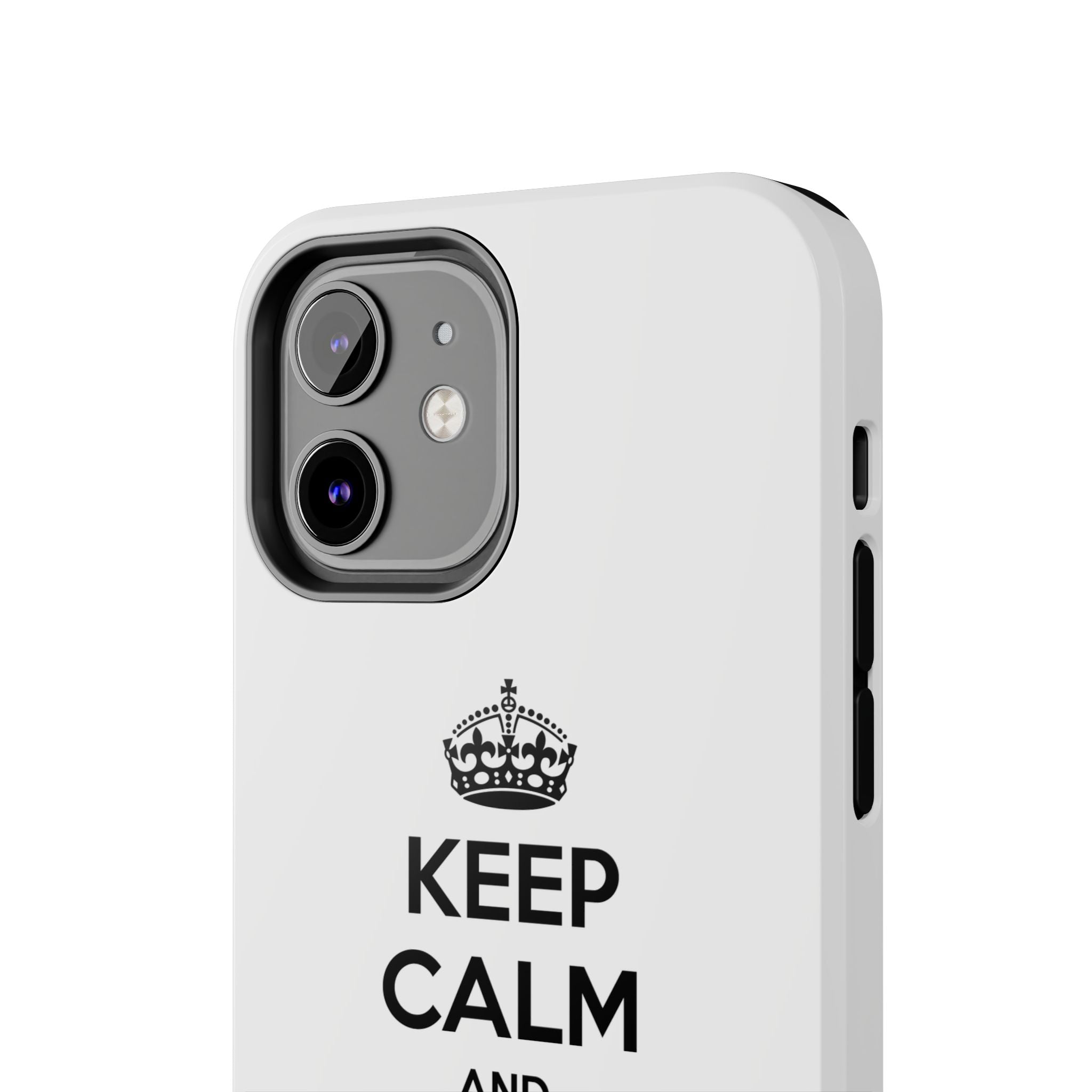 Keep Calm and Call an Attorney - Tough Phone Cases