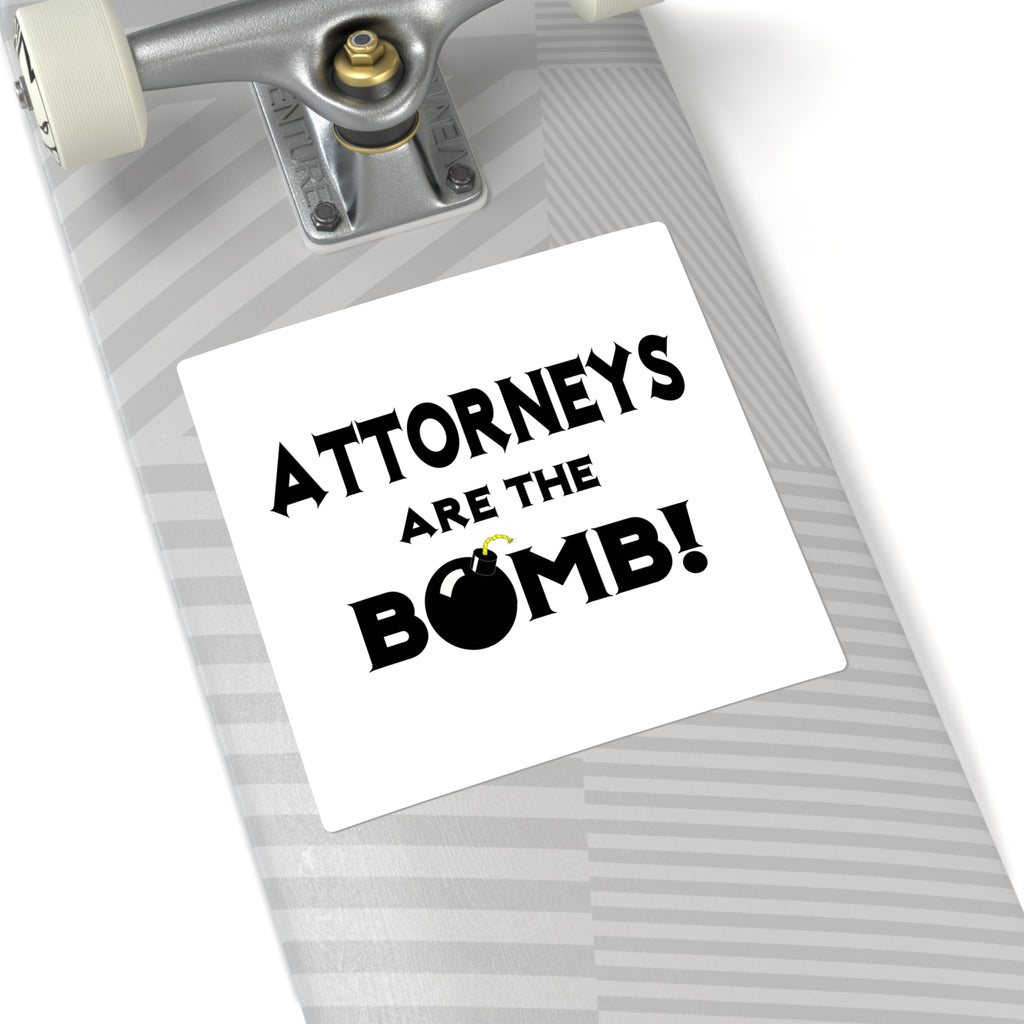 Attorneys Are The Bomb! - Square Stickers
