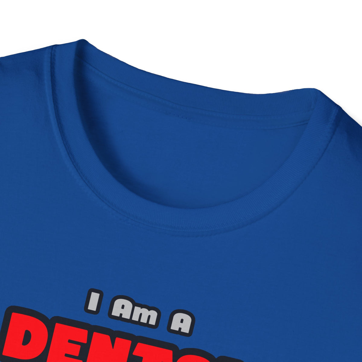 Dental Hygienist...Work My Magic - Unisex Softstyle T-Shirt