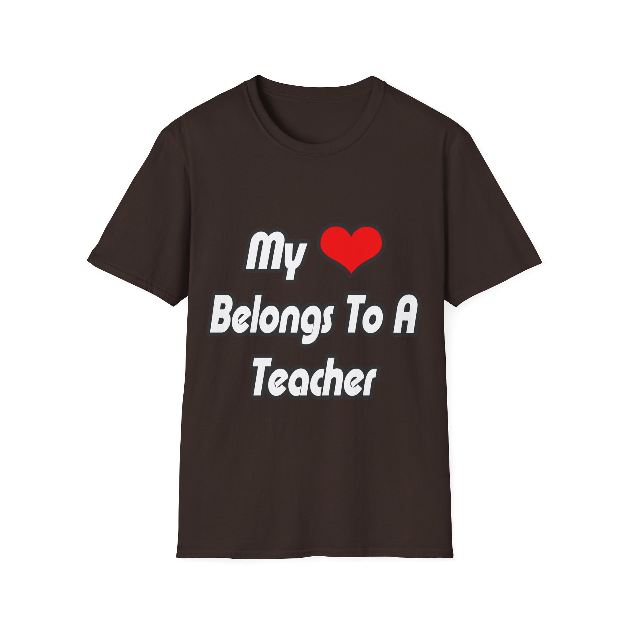 My Heart Belongs To A Teacher - Unisex Softstyle T-Shirt