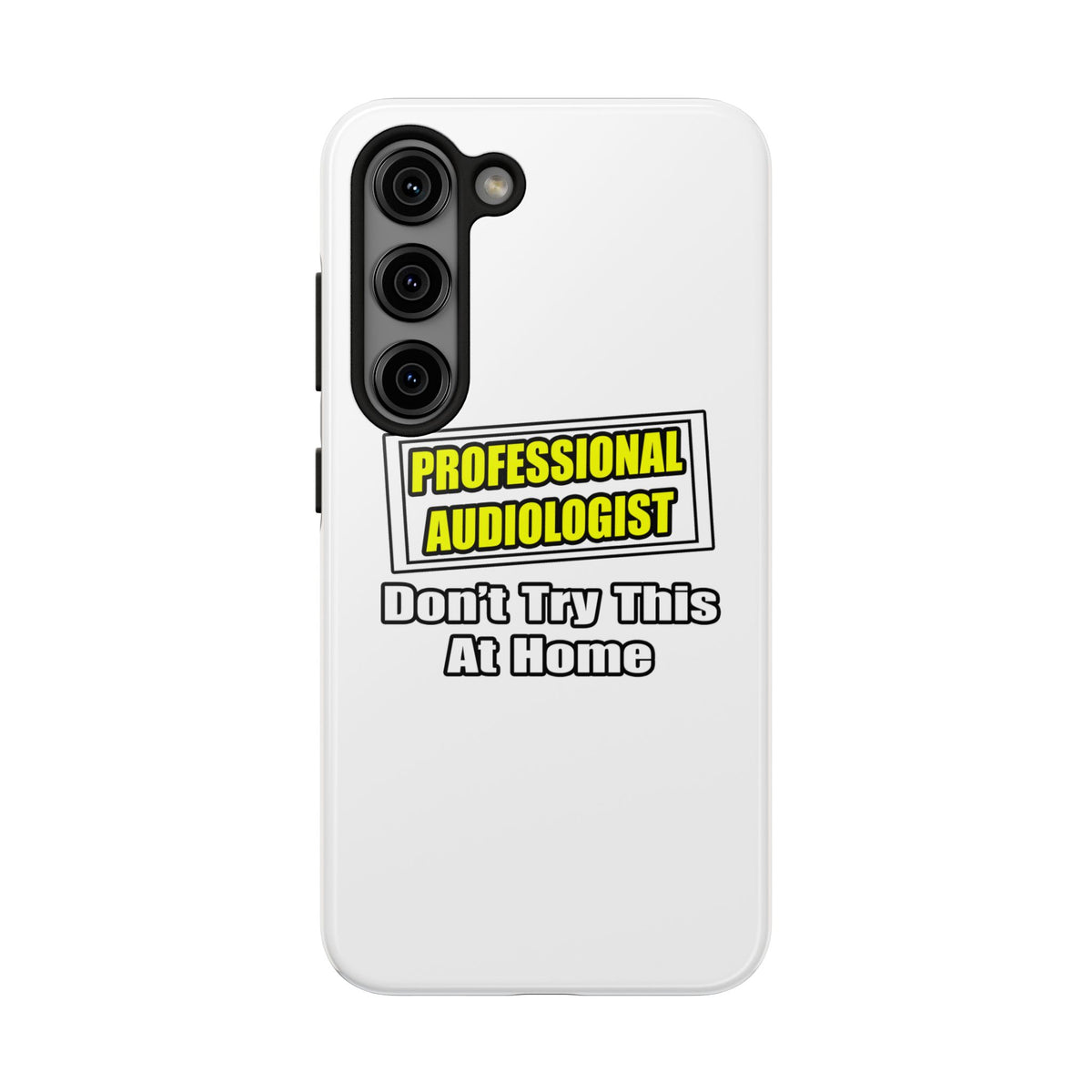 Professional Audiologist...Joke - Tough Phone Cases