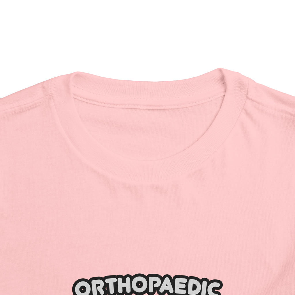Orthopaedic Nurse ... I'm Kind of a Big Deal - Toddler Short Sleeve Tee