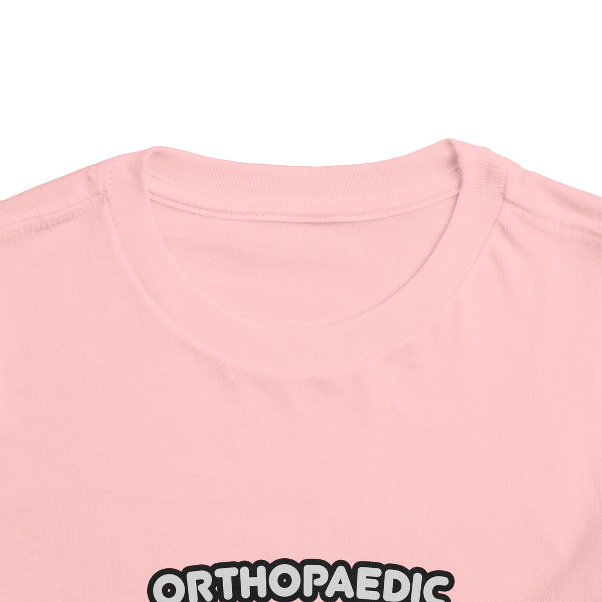 Orthopaedic Nurse ... I'm Kind of a Big Deal - Toddler Short Sleeve Tee