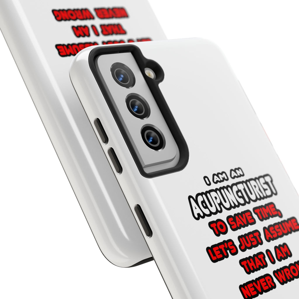 Funny Acupuncturist T Shirts and Gifts - Tough Phone Cases