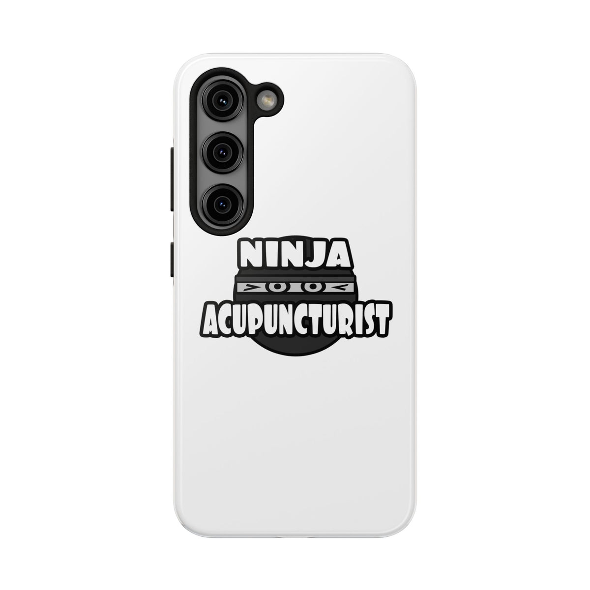 Ninja Acupuncturist - Tough Phone Cases