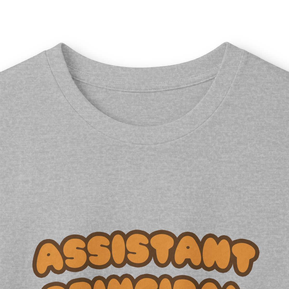 Assistant Principal  .. Will Work for Cookies - Unisex Ultra Cotton Long Sleeve Tee
