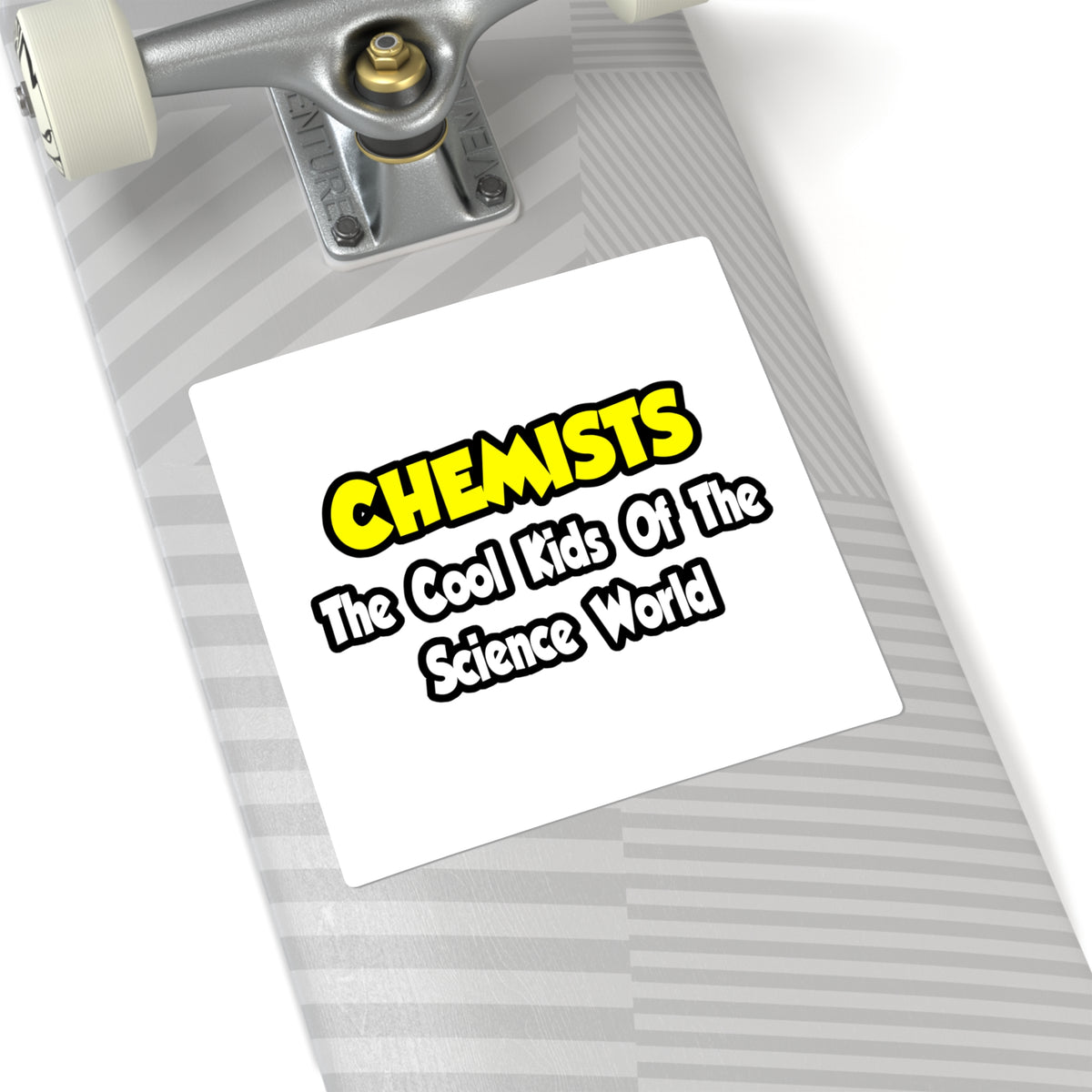 Chemists...Cool Kids of Science World - Square Stickers