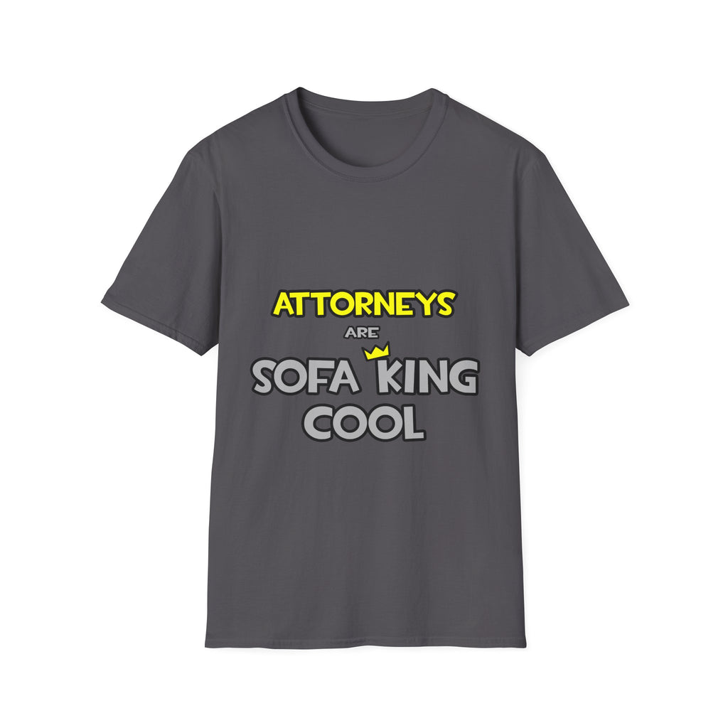 Attorneys Are Sofa King Cool - Unisex Softstyle T-Shirt