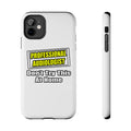 Professional Audiologist...Joke - Tough Phone Cases