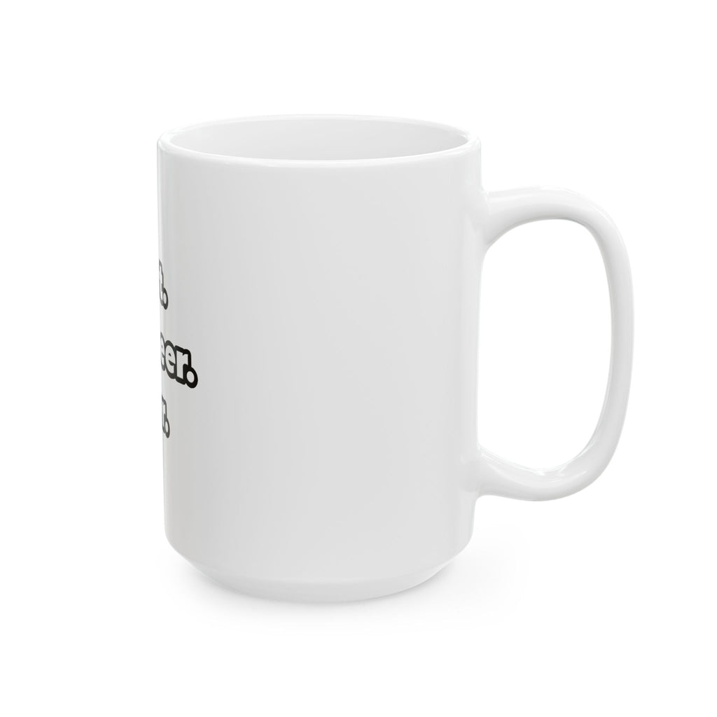Best. Engineer. Ever - Ceramic Mug, (11oz, 15oz)