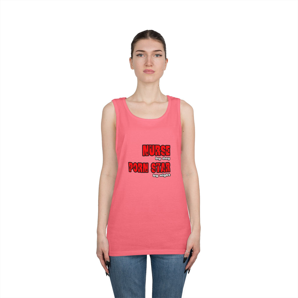 Nurse By Day...Porn Star By Night - Unisex Heavy Cotton Tank Top