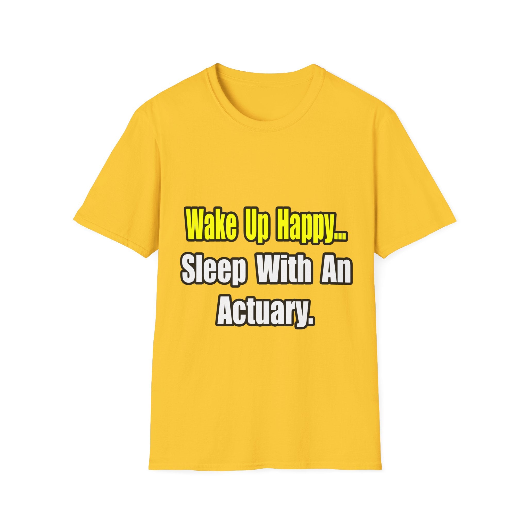 Sleep With an Actuary - Unisex Softstyle T-Shirt