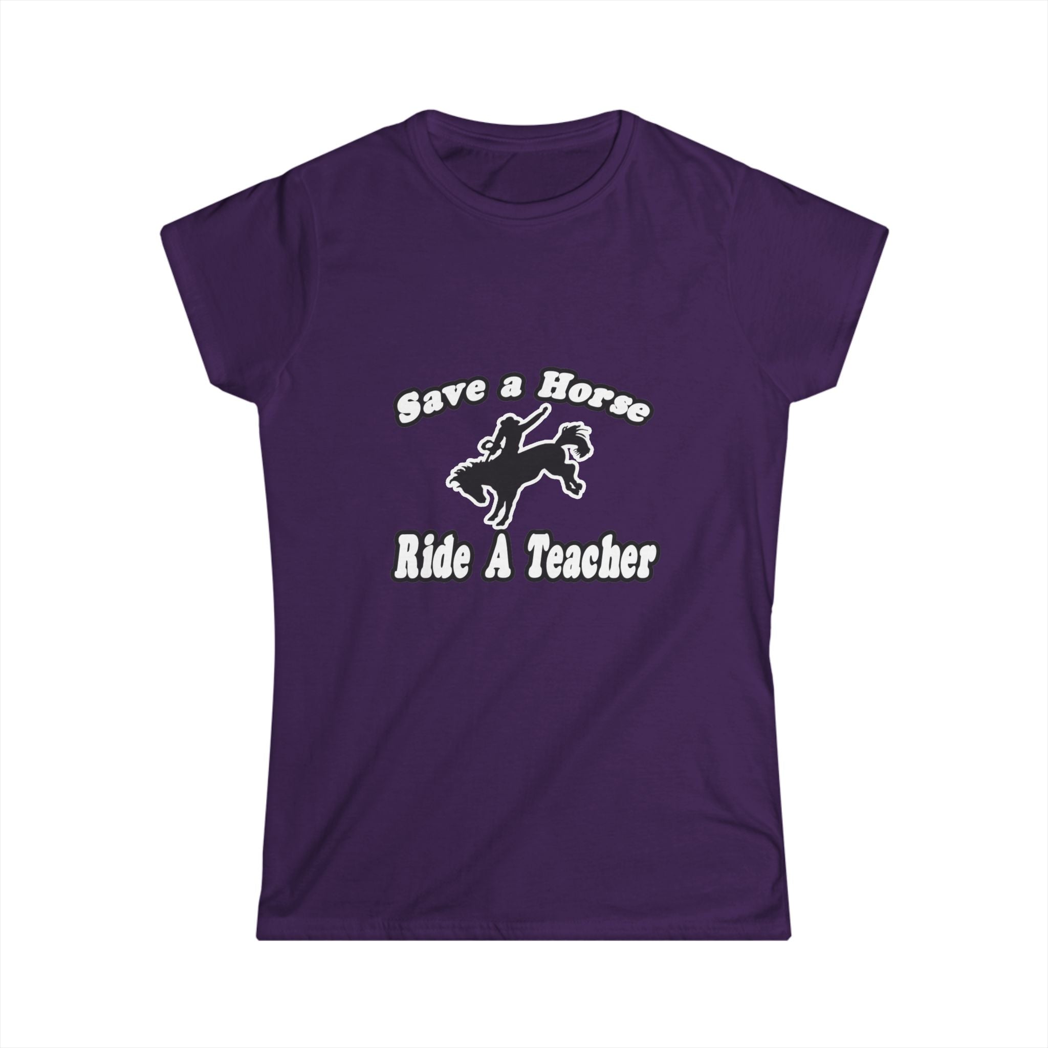 save horse ride teacher - Women's Softstyle Tee