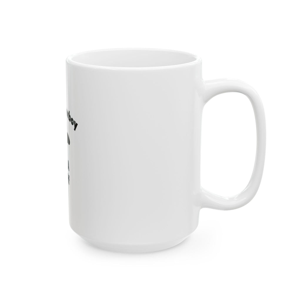 Save a Cowboy .. Ride a Bailiff - Ceramic Mug, (11oz, 15oz)