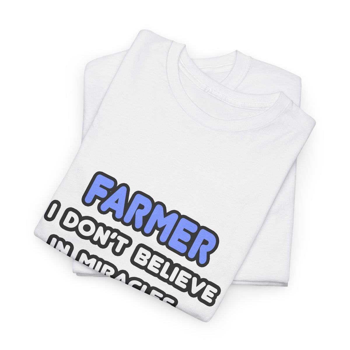 Miracles and Farmers - Unisex Heavy Cotton Tee