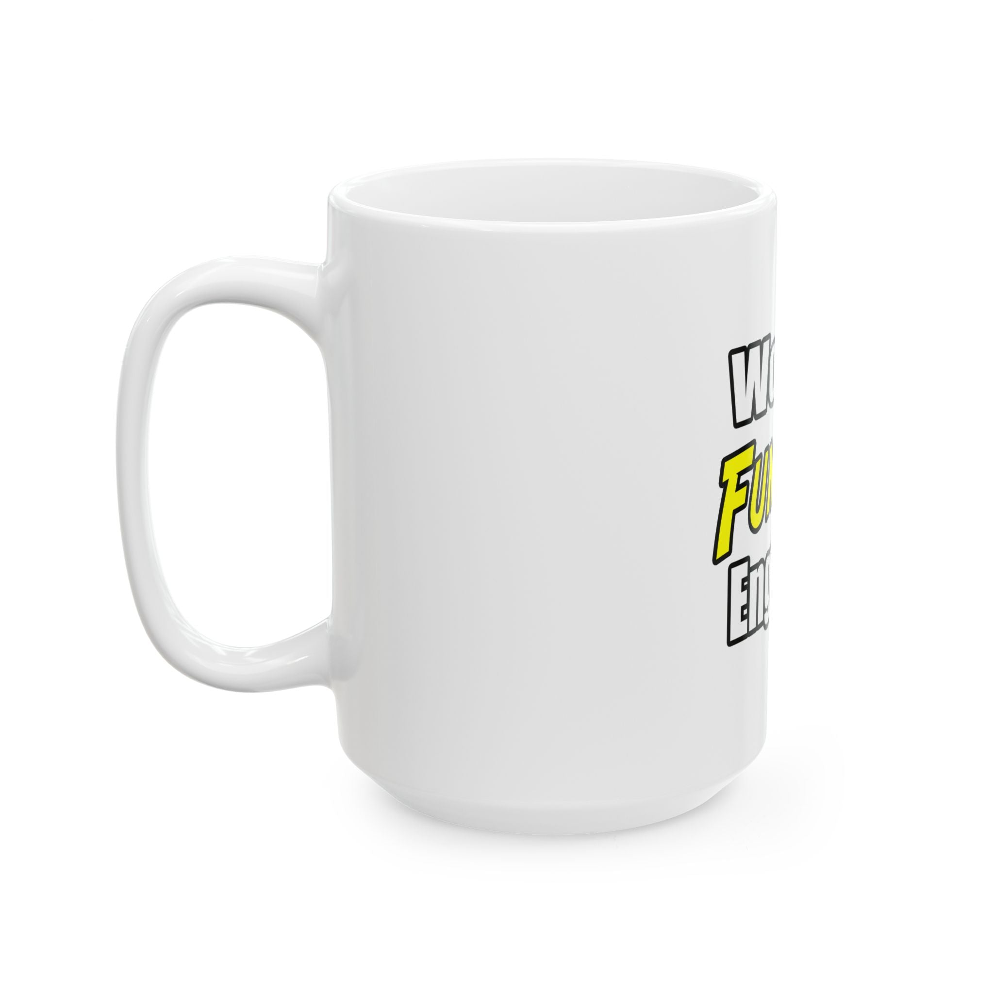 World's Funniest Engineer - Ceramic Mug, (11oz, 15oz)