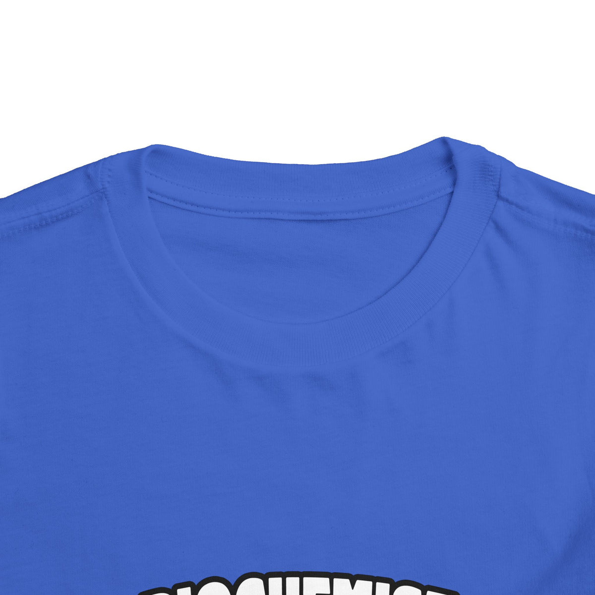 Biochemist...Big Deal - Toddler Short Sleeve Tee