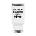 Electrical Engineers Are The Bomb! - Stainless Steel Travel Mug with Handle, 14oz