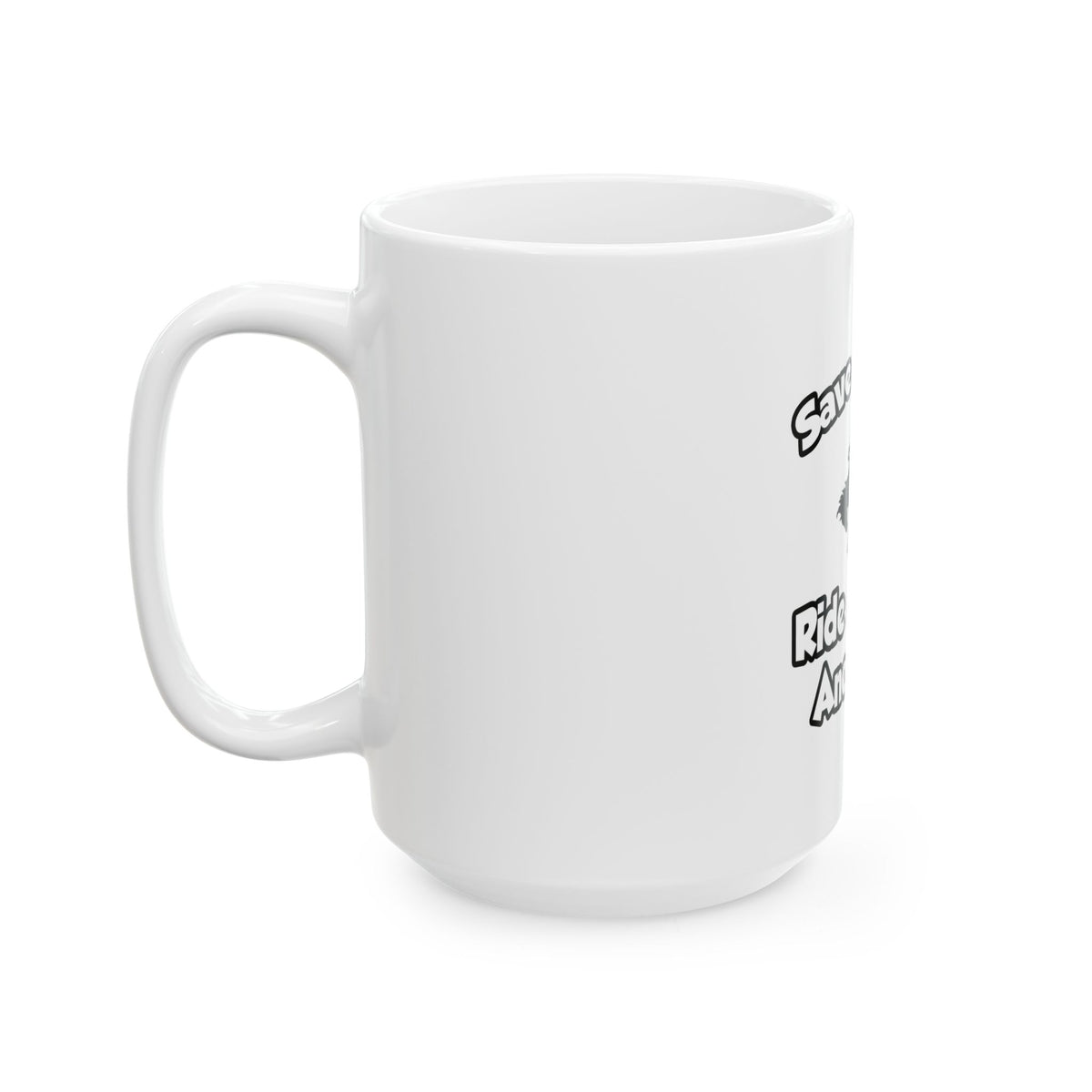 Save a Horse, Ride a Nurse Anesthetist - Ceramic Mug, (11oz, 15oz)