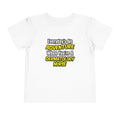 Everyday's An Adventure .. Dermatology Nurse - Toddler Short Sleeve Tee