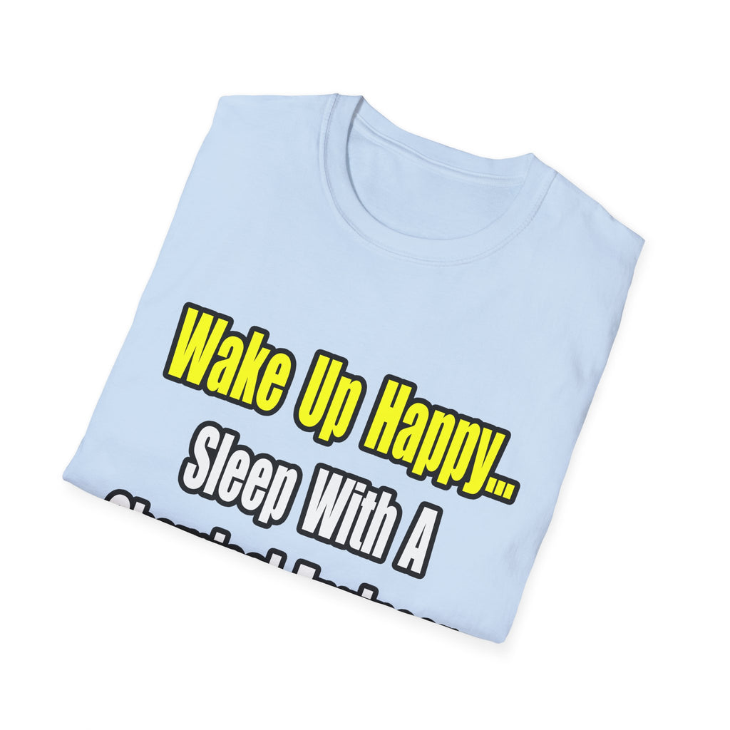 Sleep With a Chemical Engineer - Unisex Softstyle T-Shirt