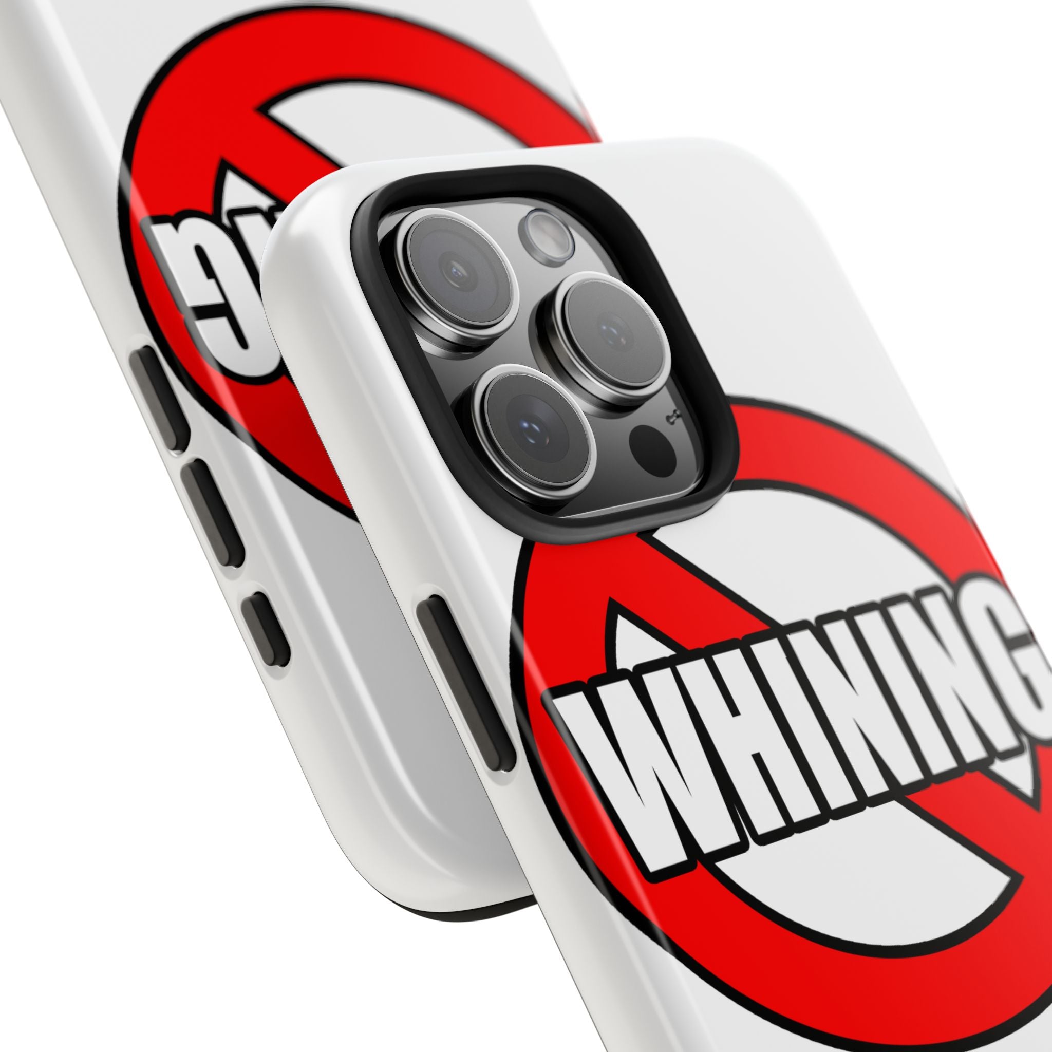 No Whining In Nursing - Tough Phone Cases