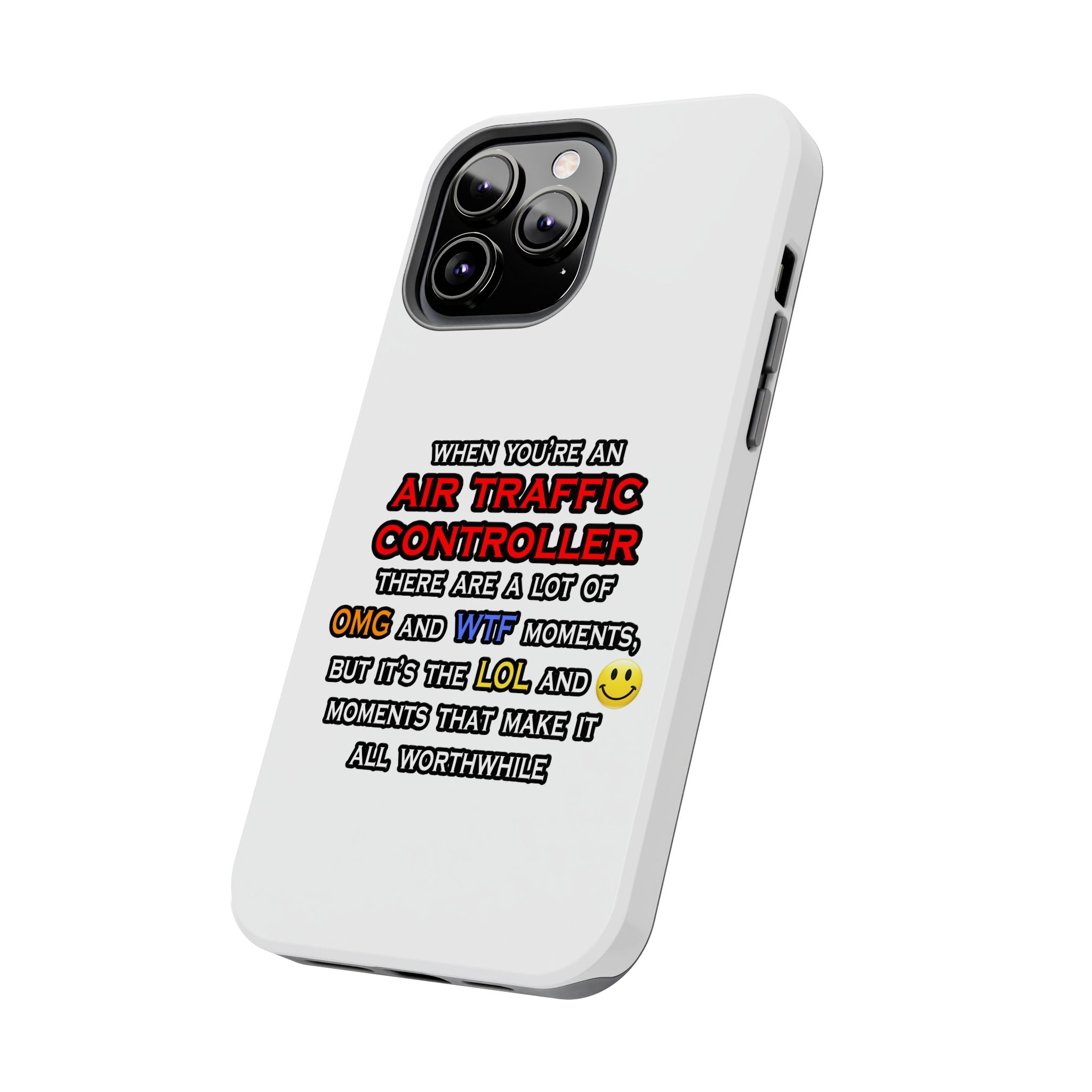 Funny Air Traffic Controller ... OMG WTF LOL - Tough Phone Cases