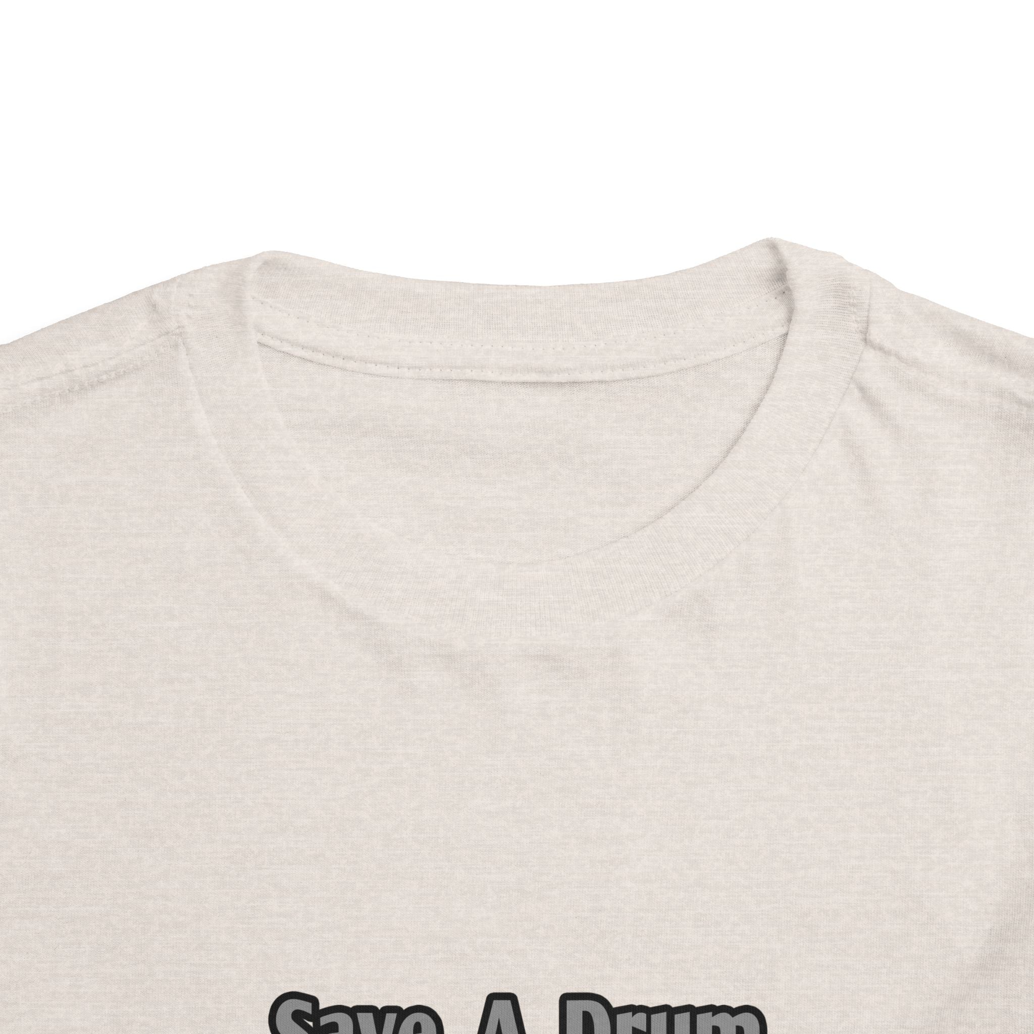 Save a Drum...Bang a Nurse - Toddler Short Sleeve Tee