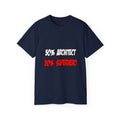 Half Architect...Half Superhero - Unisex Ultra Cotton Tee