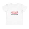 WWAED...What Would an Aerospace Engineer Do - Toddler Short Sleeve Tee
